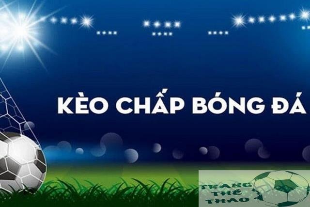 Keo-chap-bong-da-la-gi-1